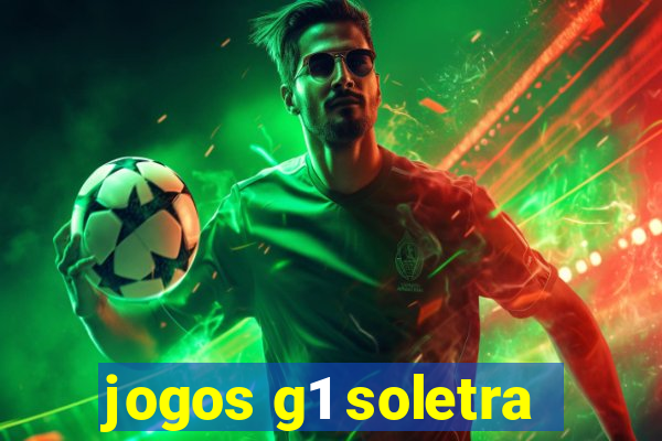 jogos g1 soletra